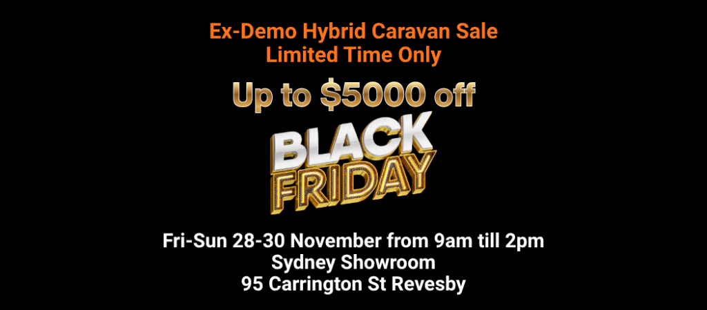 Blue Tongue Black Friday Sale up to $5000 off hybrid caravan demo models